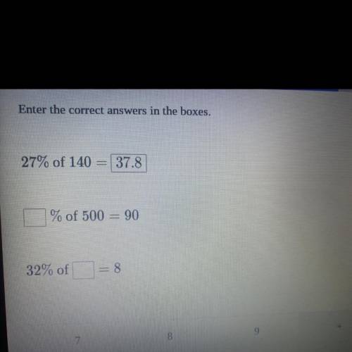 Blank% of 500 = 90
32% of blank =8
I NEED THIS 2 BE ANSWERED TODAY