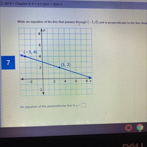 Write an equation of the line that passes through (-1, 4) and is perpendicular to the line shown.