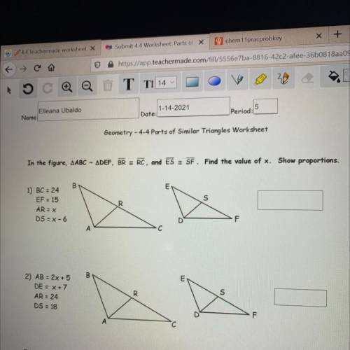 In the figure, AABC ~ ADEF, BR = RC, and ES SF.

Find the value of x. Show proportions.
BC = 24
EF