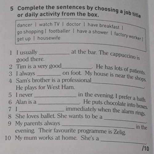 Complete the sentences