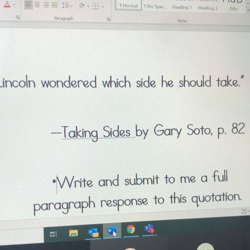 I NEED HELP ASAP!! Lincoln wondered which side he should take? Taking sides assignment