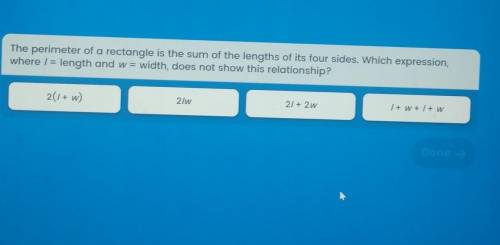 The perimeter of a rectangle is the sum of the lengths of its four sides. Which expression, where l