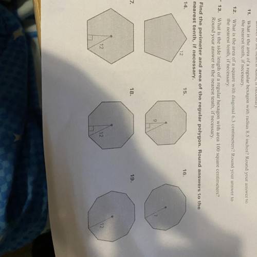 Find the perimeter and area of the regular polygon. Round answers to the nearest tenth, if necessar