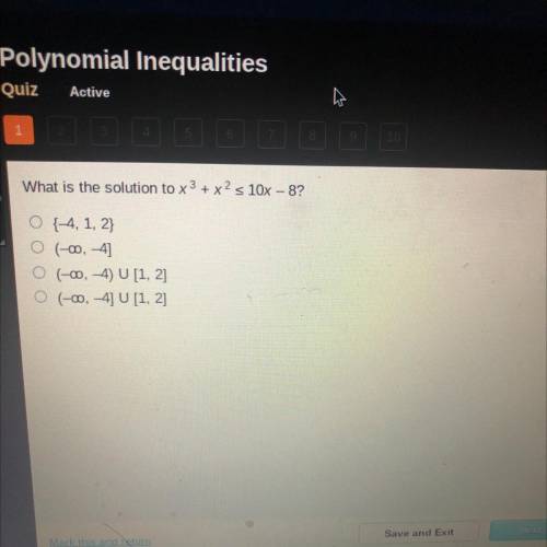 What is the solution to x3 + x2 s 10x - 8?