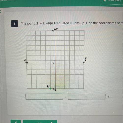 **EXTRA POINTS**

The point H(-1,-6) is translated 2 units up. Find the coordinates of the resulti