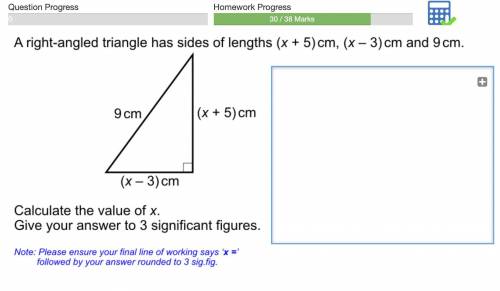 A right-angled triangle has sides of lengths (x+5)cm, (x-3)cm and 9cm. Calculate the value of x. Gi