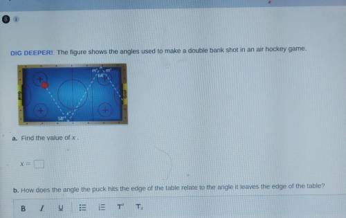 DIG DEEPER! The figure shows the angles used to make a double bank shot in an air hockey game. a. F