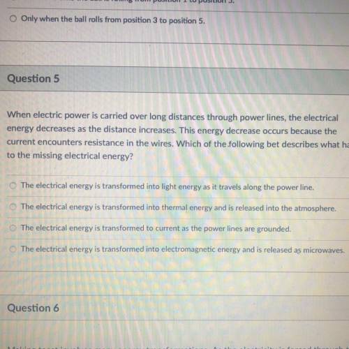 When electric power is carried over long distances through power lines, the electrical

energy dec