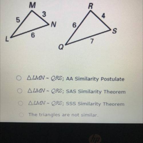 8. Determine whether the triangles are similar. If so, write a similarity

statement and the postu