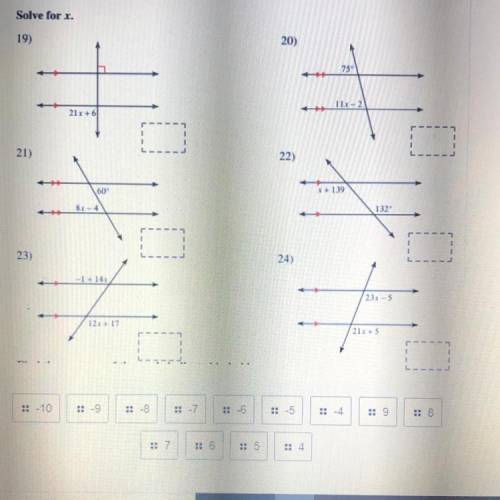 Solve for x 
19.
20.
21.
22.
23.
24.