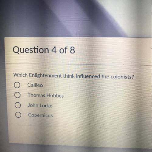 Which Enlightenment think influenced the colonists?