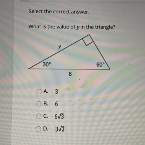 Select the correct answer.
What is the value of y in the triangle?