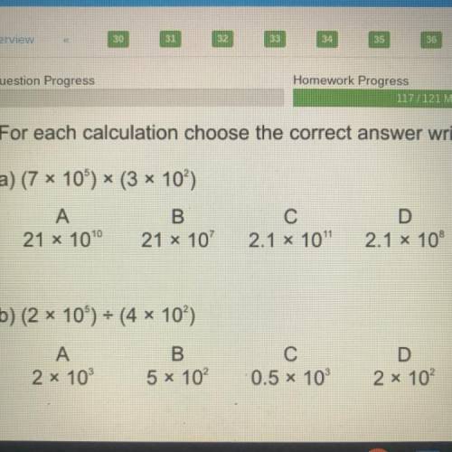 For each calculation choose the correct answer written in standard form

Can some help me please