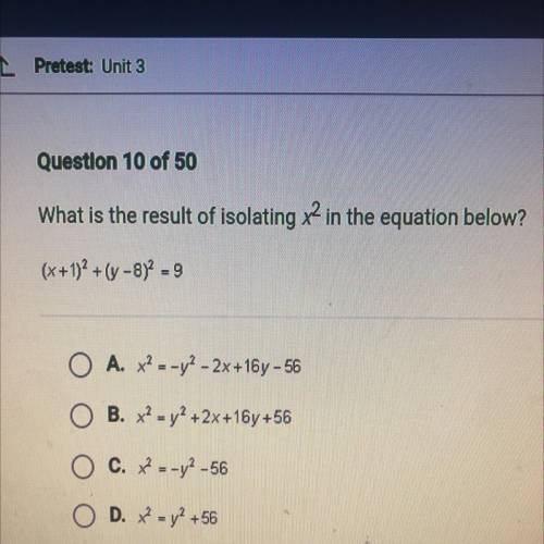 What is the result of isolating x2 in the Quetion below￼￼?