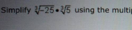 Simplify ^3sqrt-25 times ^3sqrt5