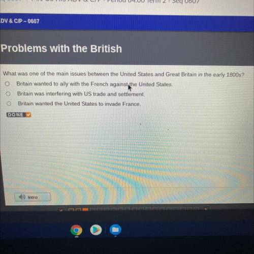 What was one of the main issues between the United States and Great Britain in the early 1800s?

B