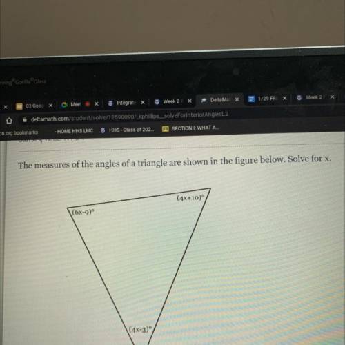 The measures of the angles of a triangle are shown in the figure below. Solve for x.

(4x+10)
(6x-