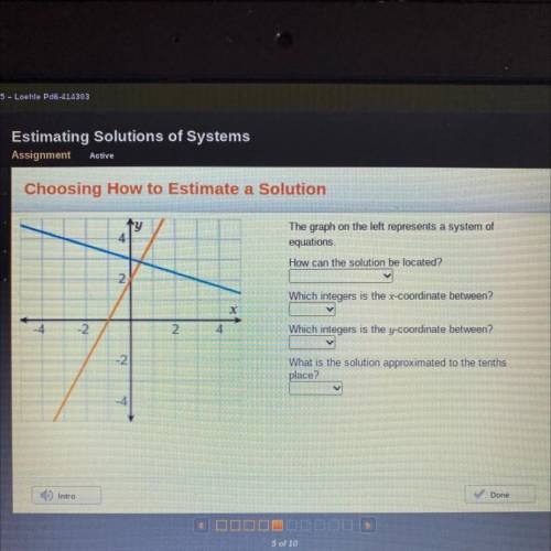 The graph on the left represents a system of

equations.
How can the solution be located?
Which in