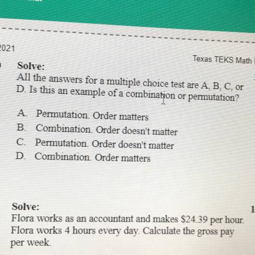 All the answers for a multiple choice test are A, B, C, or

D. Is this an example of a combinatio