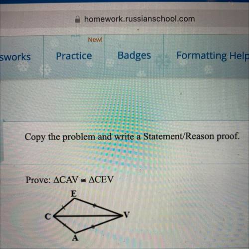 Copy the problem and write a Statement/Reason proof.