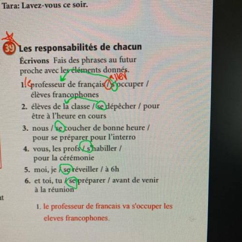 I really need help with this French!! I don’t know why there is green and red marks.