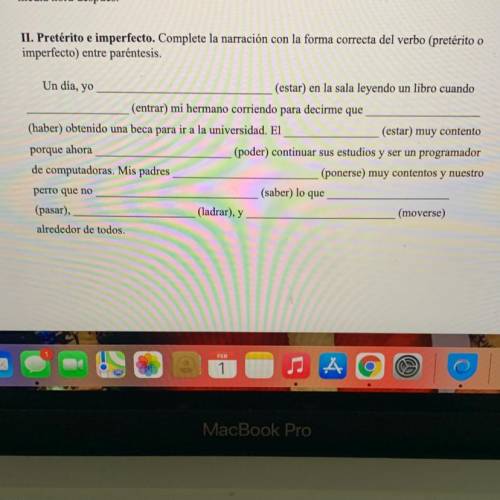 II. Pretérito e imperfecto. Complete la narración con la forma correcta del verbo (pretérito o

im