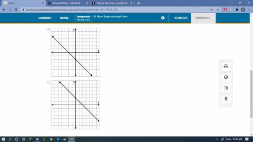 I need help ASAP

1. Choose the correct equation for the line shown on the graph?
2. Which graph s