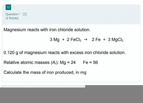 Magnesium reacts with iron chloride solution. Calculate the mass of iron produced in mg