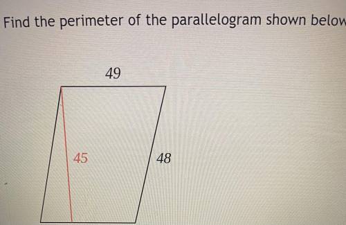 What is the perimeter of the parallelogram shown below? And how did you get that answer.