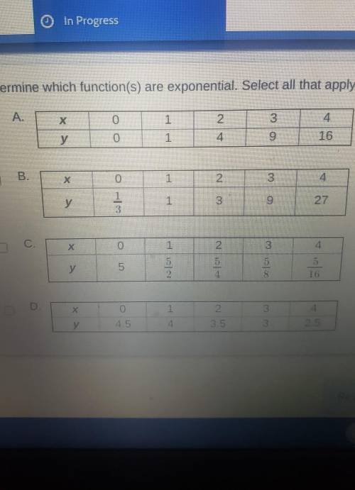 Determine which function(s) are exponential. Select all that apply. (image attached please help!!)