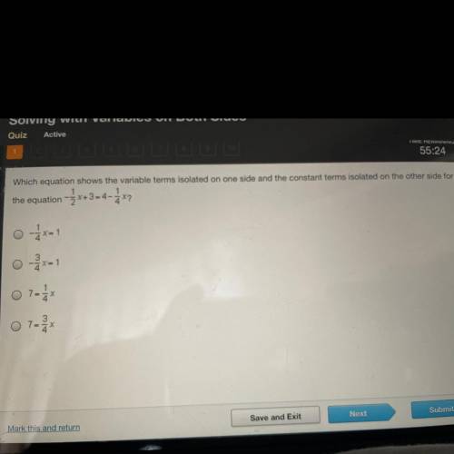 help me which equation shows the variable terms isolated to one side and the constant terms isolate