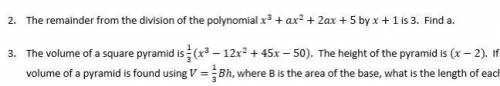 I need help on question number 2. It deals with dividing polynomials with a binomial, in this case,