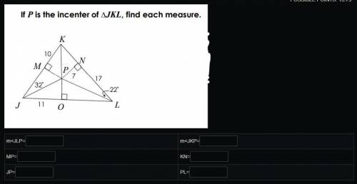 If P is the incenter of triangle JKL, find each measure