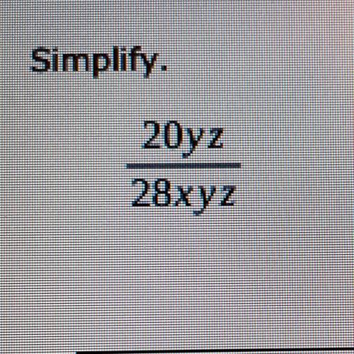 20yz/28xyz simplify.