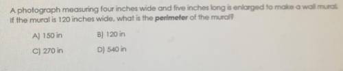 So basically a photograph measuring four inches wide and five inches long is enlarged to make a wal