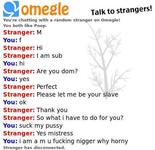 But he was on Omegle