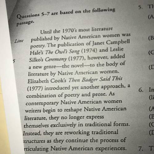 5. The passage is primarily concerned with

(A) discussing a novel that strongly influenced
the wo