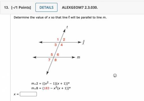 Determine the value of x so that line ℓ will be parallel to line m.