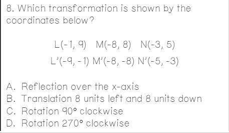 Which transformation is shown by the coordinates below?