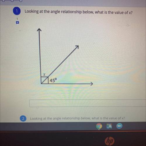 1
Looking at the angle relationship below, what is the value of x?
1
.
45°