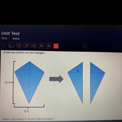 a kite was broken into two triangles. 14ft by 8ft What is the height, h, of one of the triangles. T