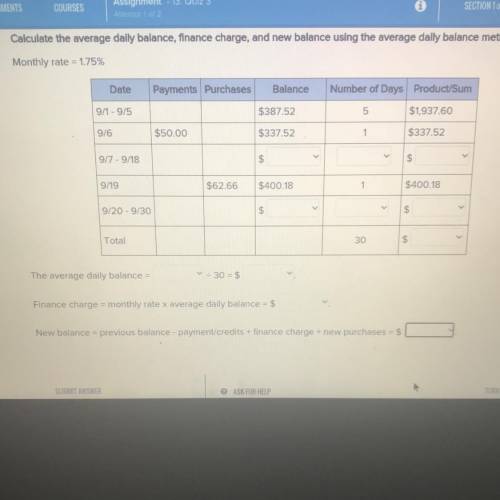 Calculate the average daily balance, finance charge, and new balance using the average daily balanc