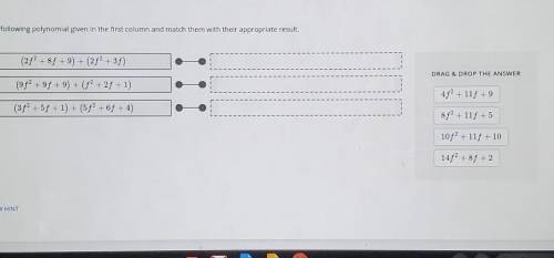 Add the following polynomial given in the first column and match them with their appropriate result