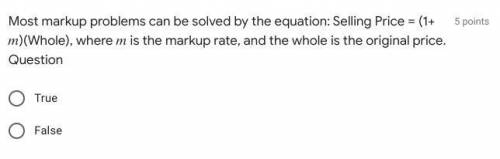 Most markup problems can be solved by the equation: Selling Price = (1+ )(Whole), where is the mark