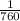 \frac{1}{760}