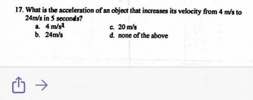 What is the acceleration of an object that increases its velocity from 4m/s to 24m/s in 5 seconds?