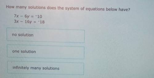 How many solutions does the system pf equations below have?​