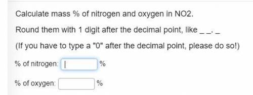 Calculate mass % of nitrogen and oxygen in NO2.