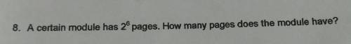 8. A certain module has 2 pages. How many pages does the module have?plsplsplspls​