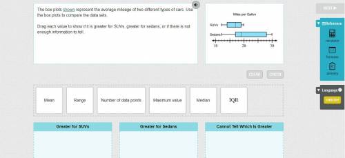 PLEASE HELP!!! The box plots shown represent the average mileage of two different types of cars. Us